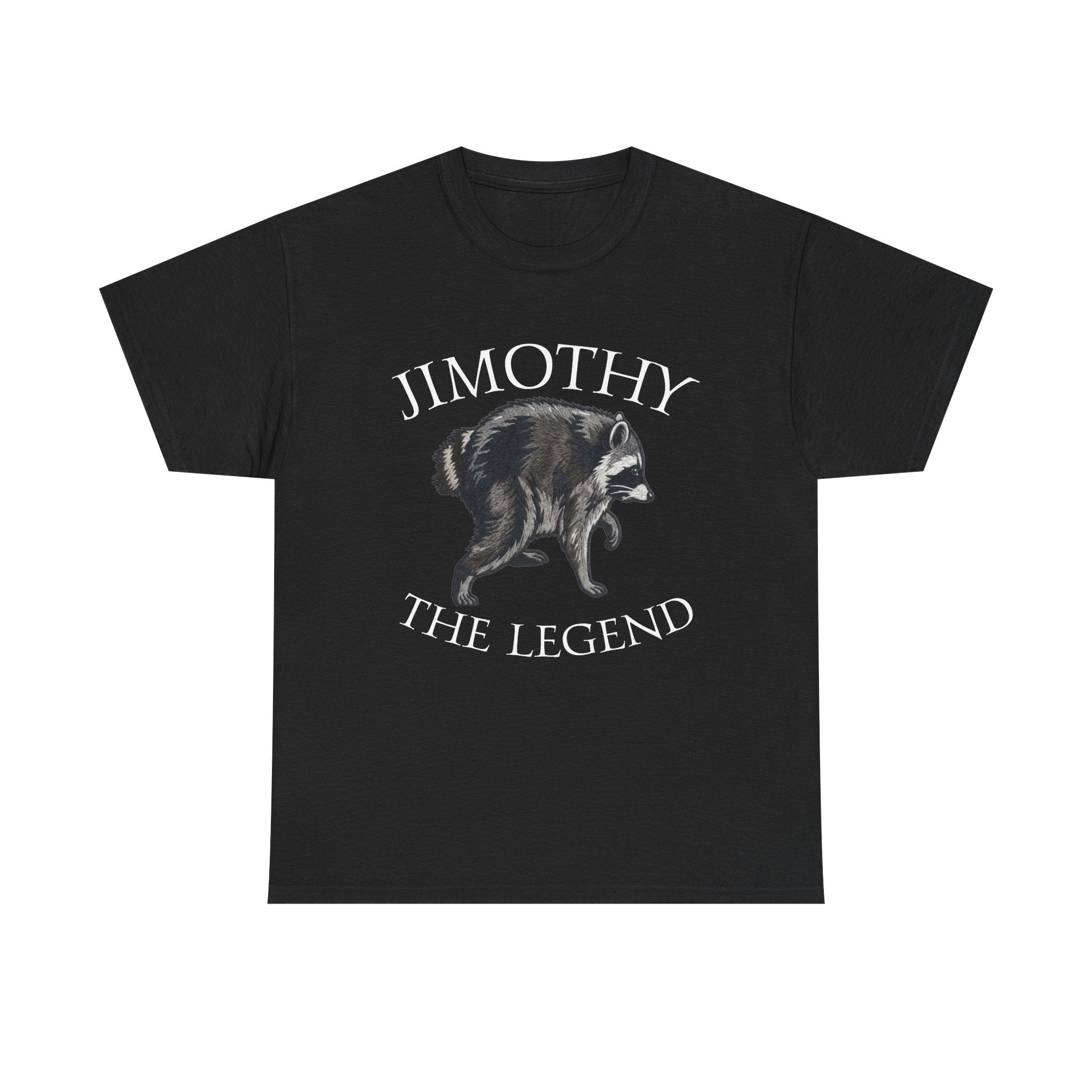 jimothy the legend t-shirt