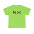 “bebot” t-shirt